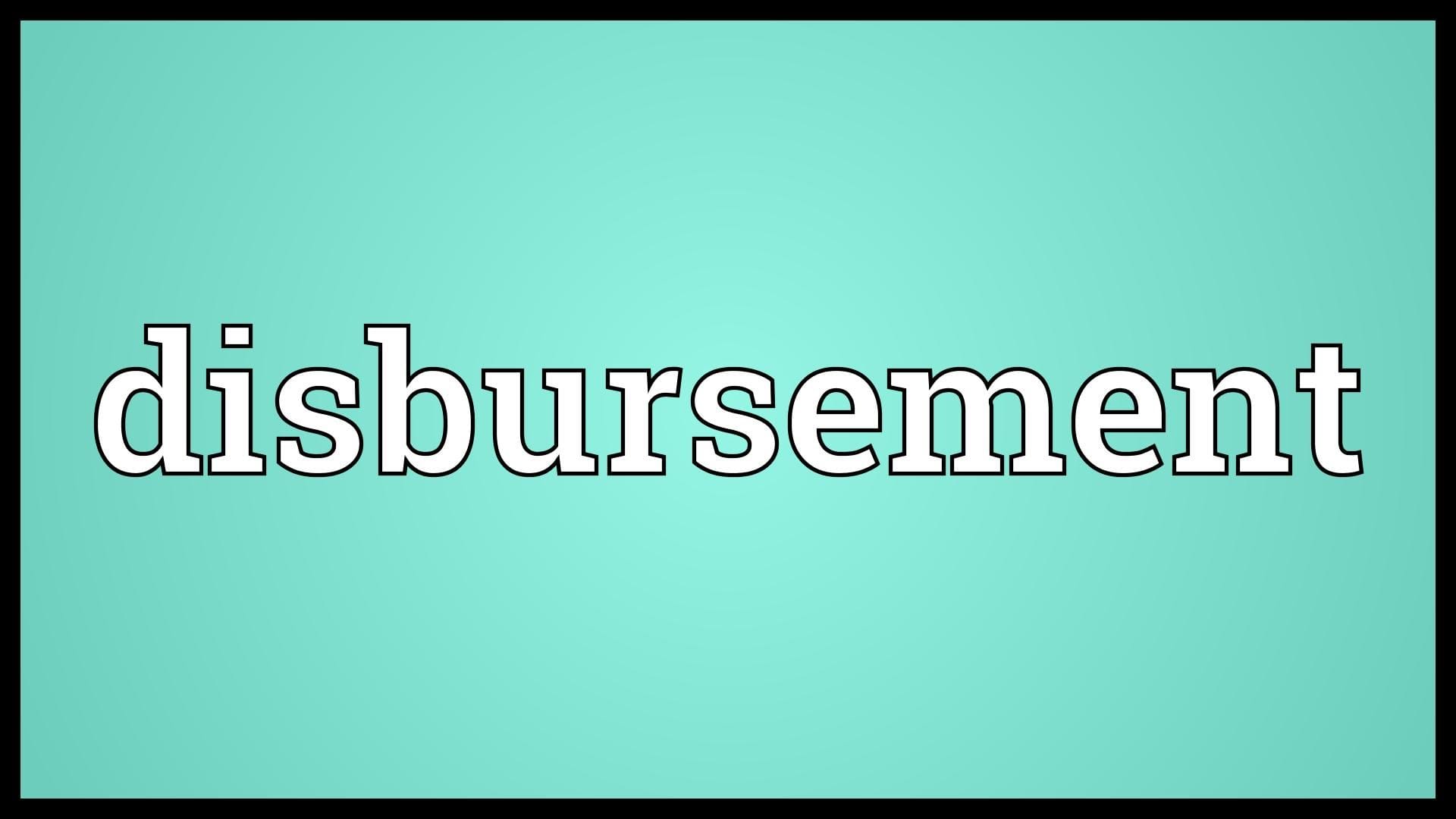 loan disbursement