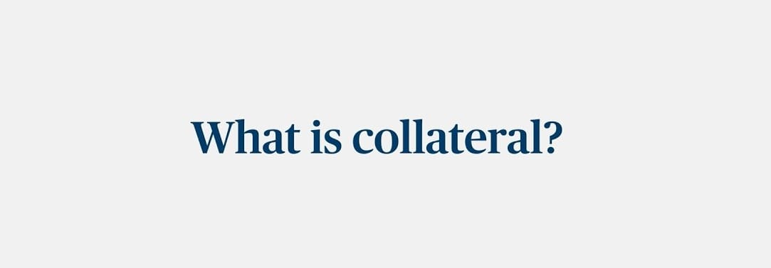 collateral