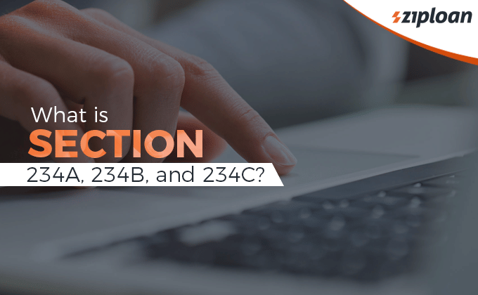 Section 234A, 234B, 234C
