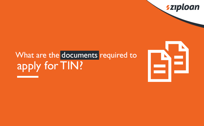 documents required to apply for TIN?