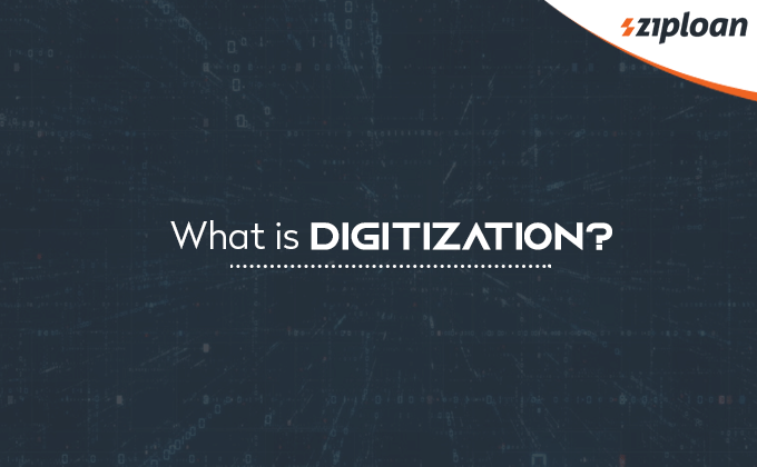What is Digitization?
